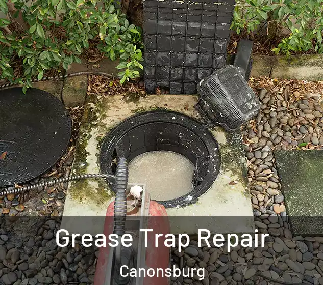  Grease Trap Repair Canonsburg
