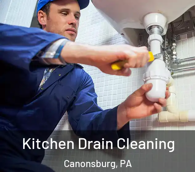  Kitchen Drain Cleaning Canonsburg, PA