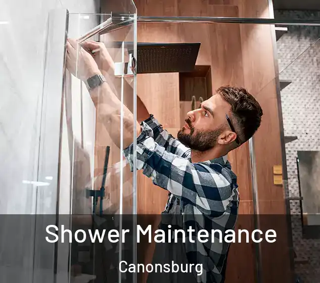  Shower Maintenance Canonsburg